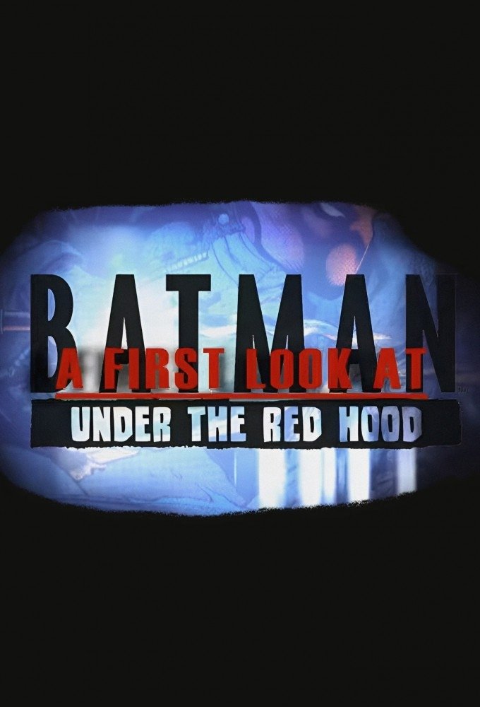 Постер A First Look at Batman: Under the Red Hood